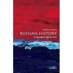 Geoffrey Hosking Russian History: A Very Short Introduction