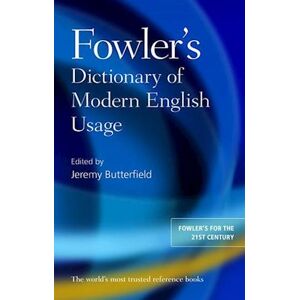 Fowler'S Dictionary Of Modern English Usage