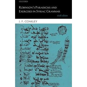 J. F. Coakley Robinson'S Paradigms And Exercises In Syriac Grammar