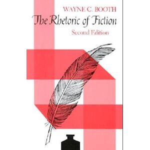 Wayne C. Booth The Rhetoric Of Fiction