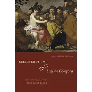 Luis de Gongora Selected Poems Of Luis De Góngora