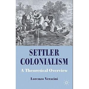 L. Veracini Settler Colonialism
