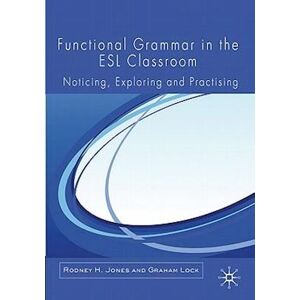 Rodney H. Jones Functional Grammar In The Esl Classroom