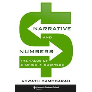 Aswath Damodaran Narrative And Numbers
