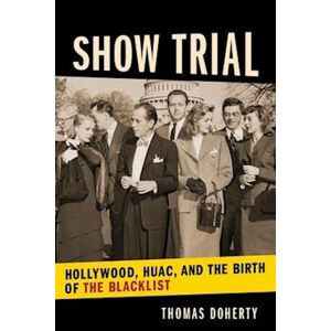 Thomas Doherty Show Trial