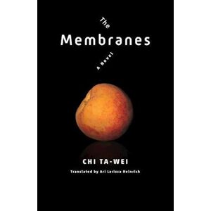 Ta-wei Chi The Membranes
