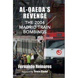 Fernando Reinares Al-Qaeda'S Revenge