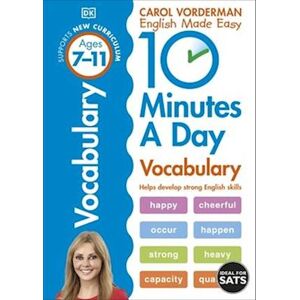 Carol Vorderman 10 Minutes A Day Vocabulary, Ages 7-11 (Key Stage 2)