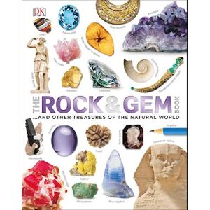 Dan Green Our World In Pictures: The Rock And Gem Book