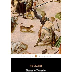 Voltaire Treatise On Toleration