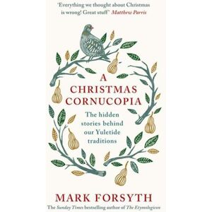 Mark Forsyth A Christmas Cornucopia