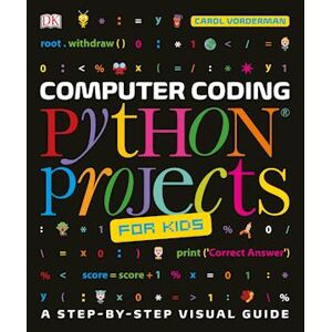 Carol Vorderman Computer Coding Python Projects For Kids