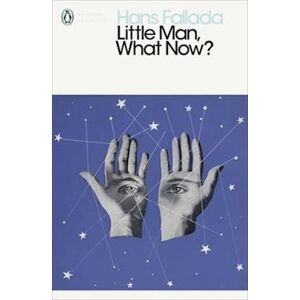 Hans Fallada Little Man, What Now?