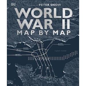 DK World War Ii Map By Map