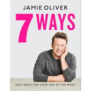 Jamie Oliver 7 Ways