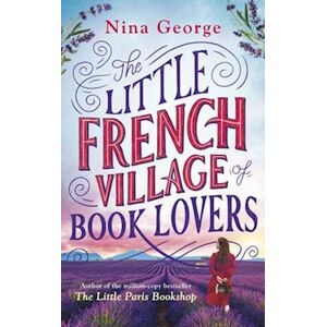 Nina George The Little French Village Of Book Lovers