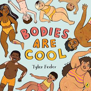 Tyler Feder Bodies Are Cool