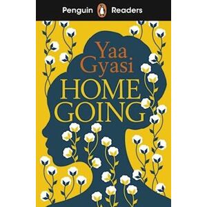 Yaa Gyasi Penguin Readers Level 7: Homegoing (Elt Graded Reader)