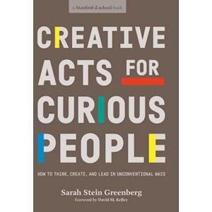 Sarah Stein Greenberg Creative Acts For Curious People