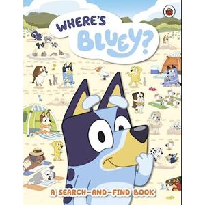 Bluey: Where'S Bluey?