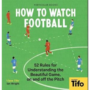 Tifo -The Athletic How To Watch Football