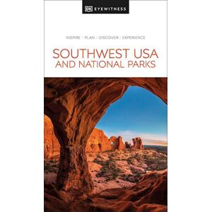 Dk Eyewitness Southwest Usa And National Parks