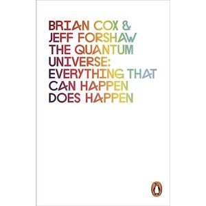 Jeff Forshaw The Quantum Universe