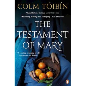 Colm Tóibín The Testament Of Mary