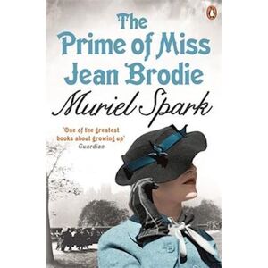 Muriel Spark The Prime Of Miss Jean Brodie