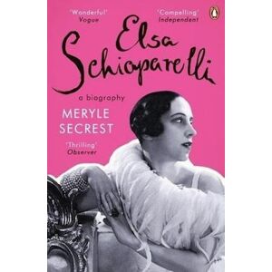 Meryle Secrest Elsa Schiaparelli