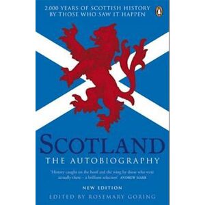 Rosemary Goring Scotland: The Autobiography