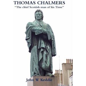 John W. Keddie Thomas Chalmers