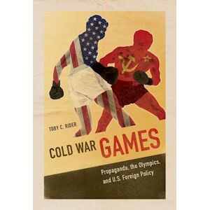 Toby C. Rider Cold War Games