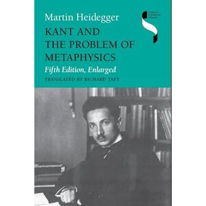 Martin Heidegger Kant And The Problem Of Metaphysics, Fifth Edition, Enlarged