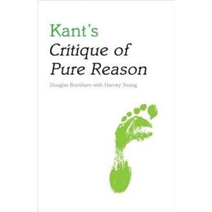 Douglas Burnham Kant'S Critique Of Pure Reason