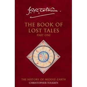 Christopher Tolkien The Book Of Lost Tales 1