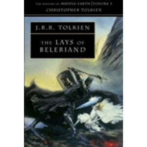 Christopher Tolkien The Lays Of Beleriand