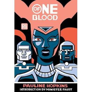 Pauline Hopkins Of One Blood