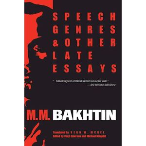 M. M. Bakhtin Speech Genres And Other Late Essays