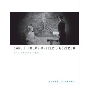 James Schamus Carl Theodor Dreyer'S Gertrud