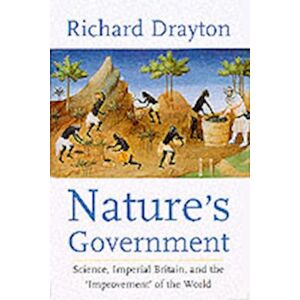 Richard Drayton Nature’s Government