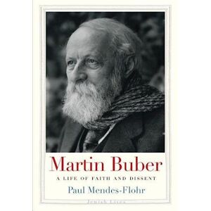 Paul Mendes-Flohr Martin Buber