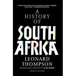 Leonard Thompson A History Of South Africa, Fourth Edition