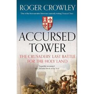 Roger Crowley Accursed Tower