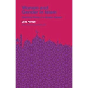 Leila Ahmed Women And Gender In Islam