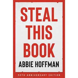 Abbie Hoffman Steal This Book (50th Anniversary Edition)