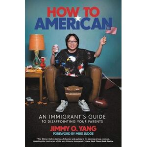 Jimmy O. Yang How To American