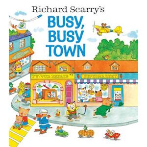 Richard Scarry'S Busy, Busy Town