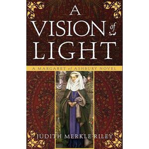 Judith Merkle Riley A Vision Of Light