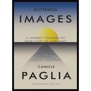 Camille Paglia Glittering Images